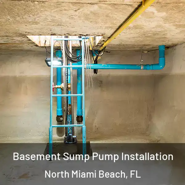  Basement Sump Pump Installation North Miami Beach, FL