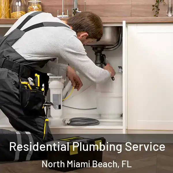  Residential Plumbing Service North Miami Beach, FL